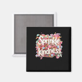 Sprinkle Kindness - 3d - Kindness S Sticker Magnet (Vorderseite/Rückseite)
