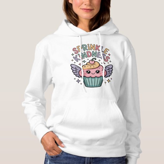 Sprinkle Kindness | Cupcake Hoodie (Vorderseite)