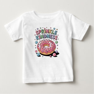 Sprinkle Kindness Donut Baby T-shirt