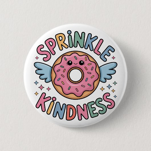 Sprinkle Kindness | Donut Button (Vorderseite)