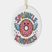 Sprinkle Kindness | Donut Keramik Ornament (Rechts)