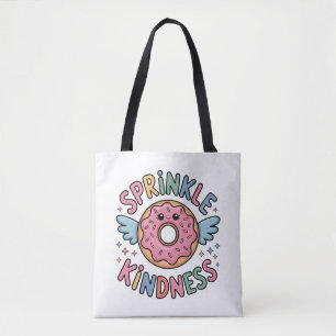 Sprinkle Kindness Donut Tasche