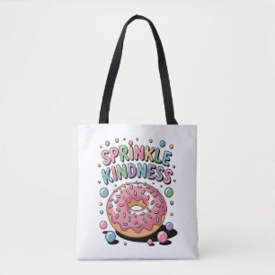 Sprinkle Kindness Donut Tasche