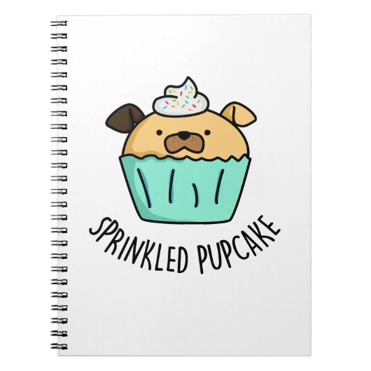 Sprinkler Pupcake Funny Puppy Cupcake Puppe Notizblock (Vorderseite)