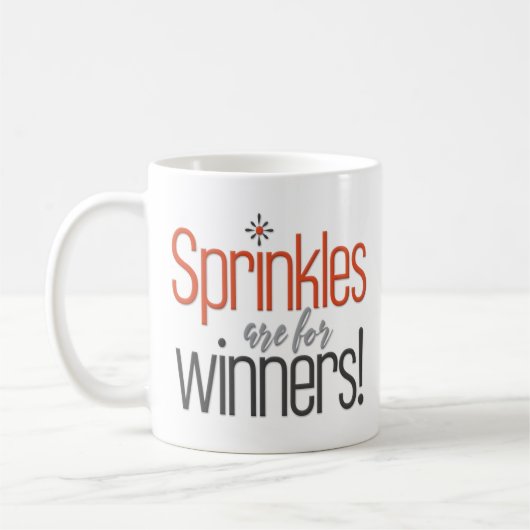 "Sprinkles sind für die lustigen Sieger" Kaffeetasse (Links)