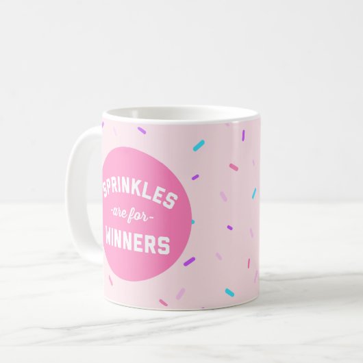 Sprinkles sind für Sieger-lustiges Zitat Kaffeetasse (Vorderseite Links)