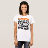 Sprinter Ich versuche, die Dinge lustig zu machen T-Shirt (Vorne ganz)