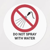 Spritzen Sie nicht mit Wasser, Verbotszeichen Etiketten (Design 2)