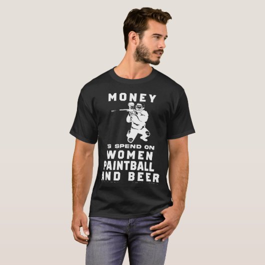Spritzer & Snickers! Funny Most My Money Paintb T-Shirt (Vorne ganz)