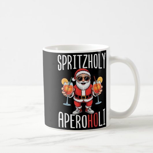 Spritzholy Aperoholi - Santa Aperitif Funny Spritz Kaffeetasse (Rechts)