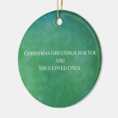 Spruch auf grünem Schmuck Keramik Ornament (Links)
