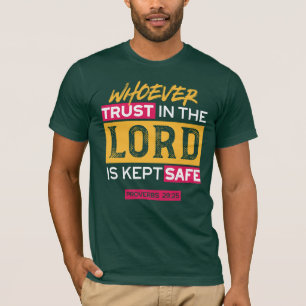 Spruch Wer auf den Herrn vertraut, ist sicher Quot T-Shirt
