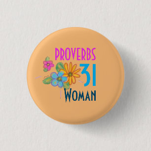 Sprüche 31 Frau Schrift Button