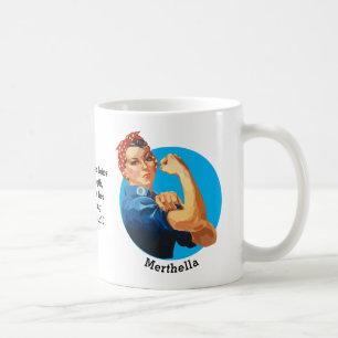 Sprüche 31 ROSIE RIVETER Personalisiert Kaffeetasse