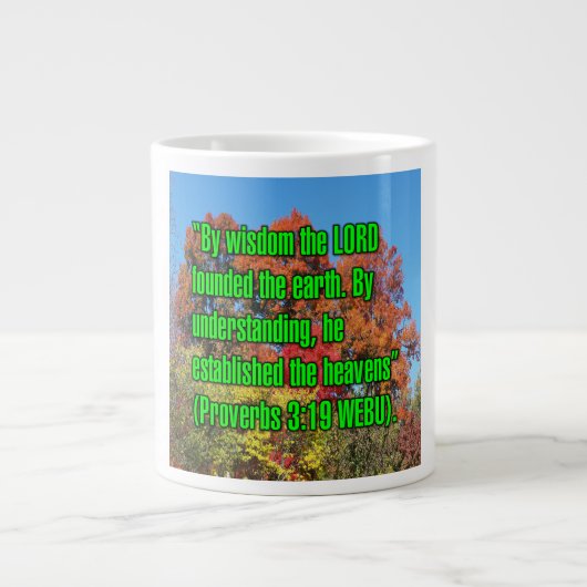 Sprüche 3:19 WEBU Tasse (Vorderseite)