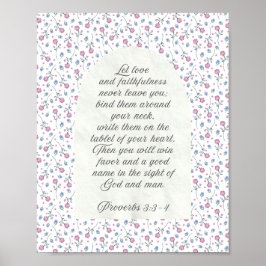 Sprüche 3:3–4 Florales Schriftwort  Poster