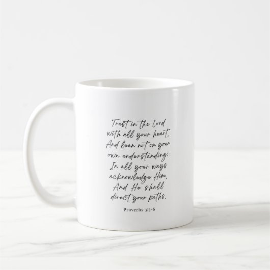 Sprüche 3:5-6 Vertrauen Sie auf den Herrn Kaffeetasse (Links)