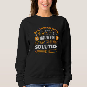 Sprüche für Mathematiklehrer für Männer Frauen Fam Sweatshirt
