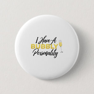 Sprudelnde Ity _ Champagner Wein Liebhaber Zitat Button