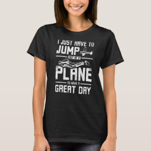 Sprung aus einem Flugzeug Skydiving T-Shirt