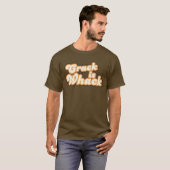 Sprung ist Whack-T - Shirt (Vorne ganz)
