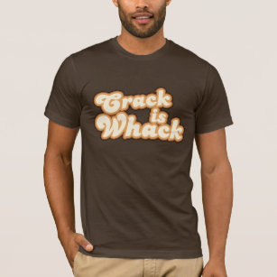 Sprung ist Whack-T - Shirt