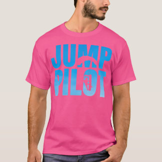 Sprungpilot Skydiving Instructor T-Shirt