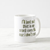 Sprungs-Mais interessieren sich nicht Tasse (VorderseiteRechts)