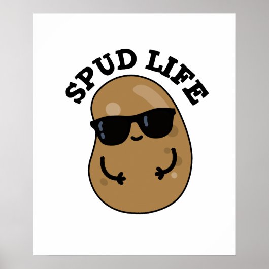 Spud Life Funny Potato Pub Poster (Vorne)