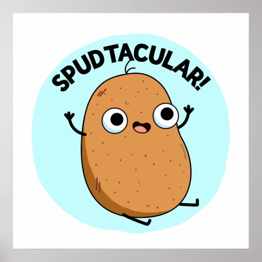 Spudtacular Funny Potato Pub Poster (Vorne)