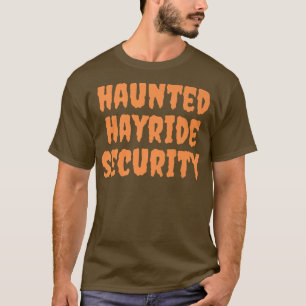 Spuk Hayride Sicherheit Funny Mama Vater Männer Fr T-Shirt