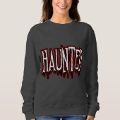 Spuk Horror Tropfen Typografie Sweatshirt (Vorderseite)
