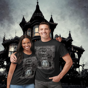 Spukt in unserem ersten Haus T-Shirt