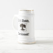 "Spule Dubh, Darkwood!" Stein mit der Eiche - neu Bierglas (Vorderseite Links)