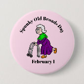 Spunky Old Broads Day Ältere Frau Button (Vorderseite)