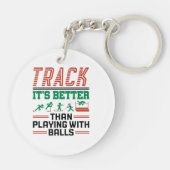 Spur ist besser als mit Balls spielen Schlüsselanhänger (Rückseite)