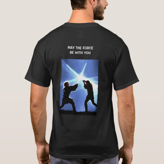 Spüre die Macht T-Shirt (Rückseite)