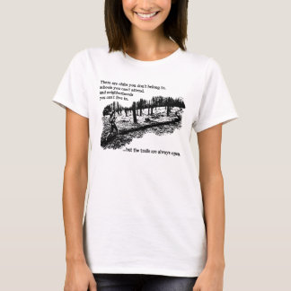 Spuren öffnen immer der Frauen T-Shirt