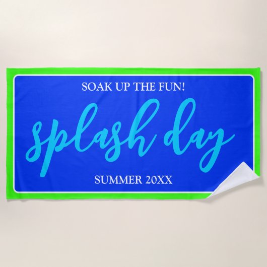 Spüren Sie den Spaß | Summer Pool Vibes | Splash D Strandtuch (Vorderseite)