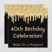 Spürende Latte, Gold Glitzer Tropfen 40. Geburtsta Einladung (Vorne/Hinten)