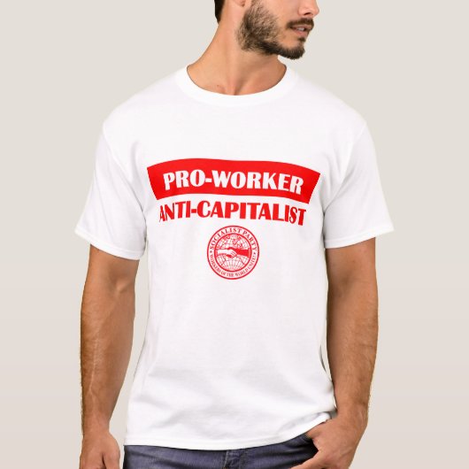 SPUSA Pro-Worker/Anti-Kapitalist T-Shirt (Vorderseite)