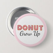 Sput Grobe up Pink Iced Baby First Birthday Button (Vorne & Hinten)