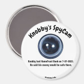 SpyCam HomeTrust Bank von Knobby Magnet (Vorderseite/Rückseite)