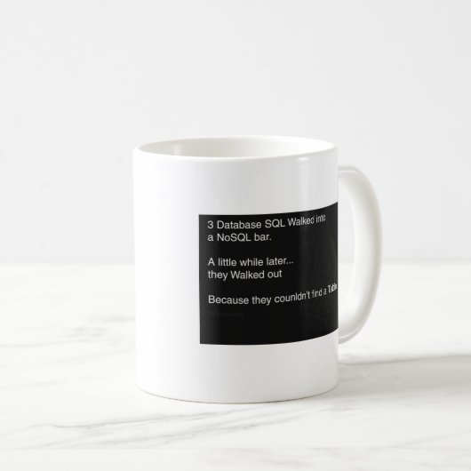 SQL Computer Mug Kaffeetasse (VorderseiteRechts)