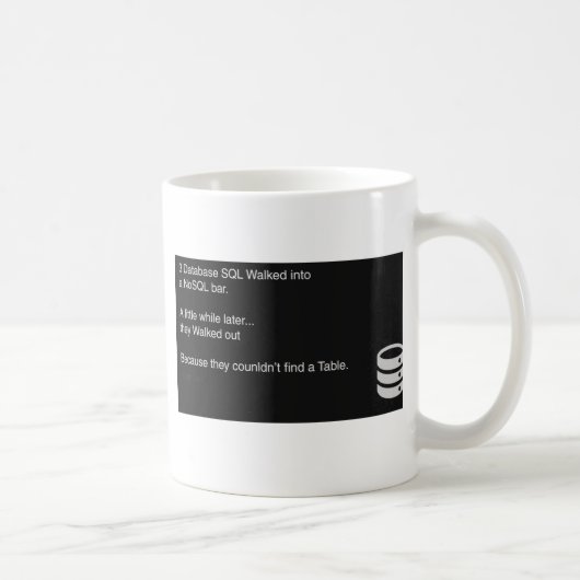SQL Computer Mug Kaffeetasse (Rechts)
