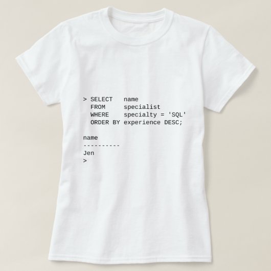 SQL Database Specialist: Jen T-Shirt (Design vorne)