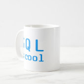 SQL is cool Kaffeetasse (Vorderseite Links)