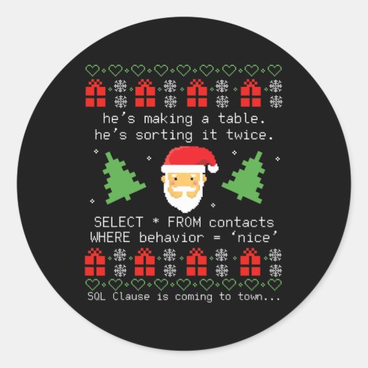 Sql Santa Claus Datase Clause Developer Code Db Pr Runder Aufkleber (Vorderseite)