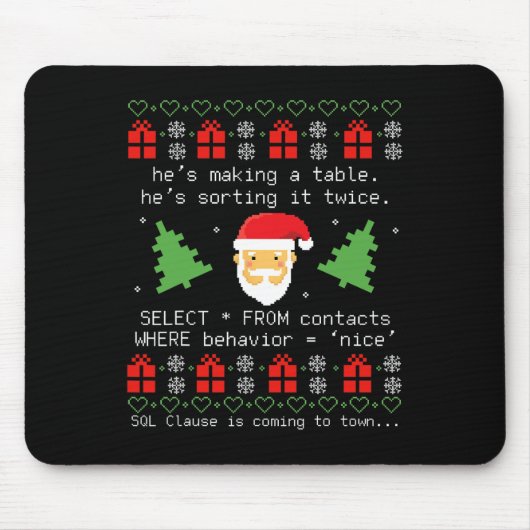 Sql Weihnachtsmann Datase Klausel Entwickler Code  Mousepad (Vorne)