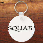 SQUAB! SCHLÜSSELANHÄNGER (Vorderseite)
